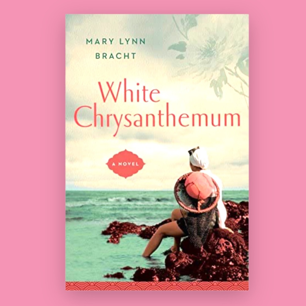 White Chrysanthemum Hardcover Novel by Mary Lynn Bracht.